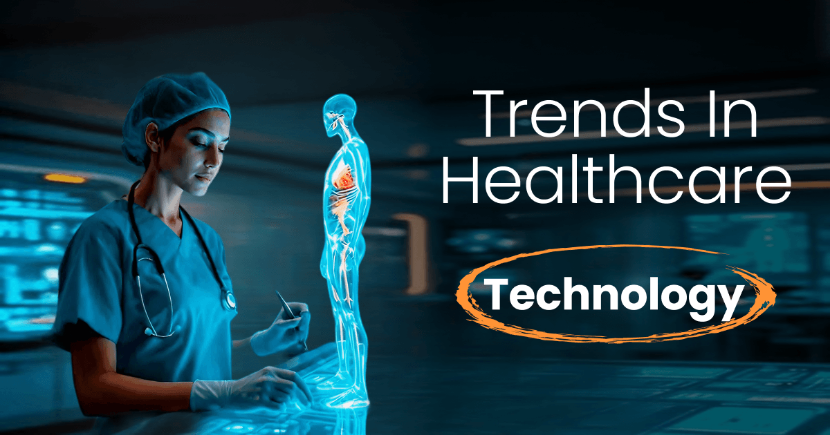 trends in healthcare technology
